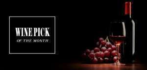 Wine Pick of the Month